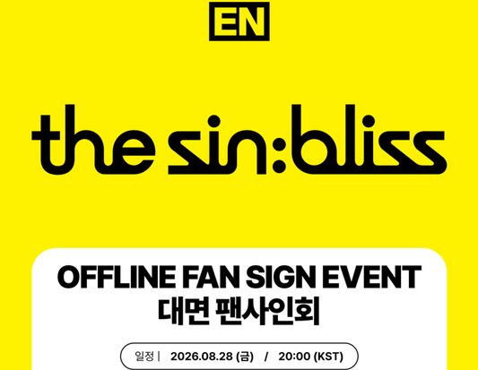ENHYPEN THE SIN: BLISS ALBUM 260828 MUSCPLNT FAN SIGN EVENT